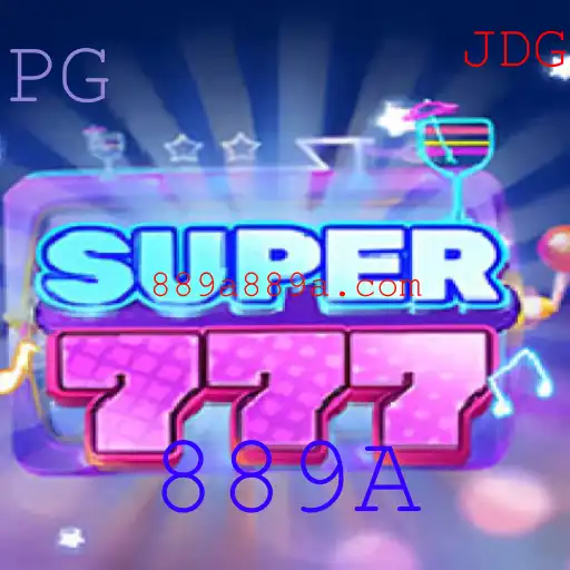 Super777: Descubra o Jogo e Suas Regras Com a Palavra-Chave 889A